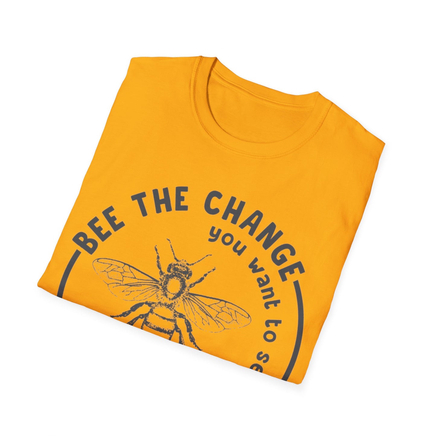 BEE THE CHANGE T-SHIRT