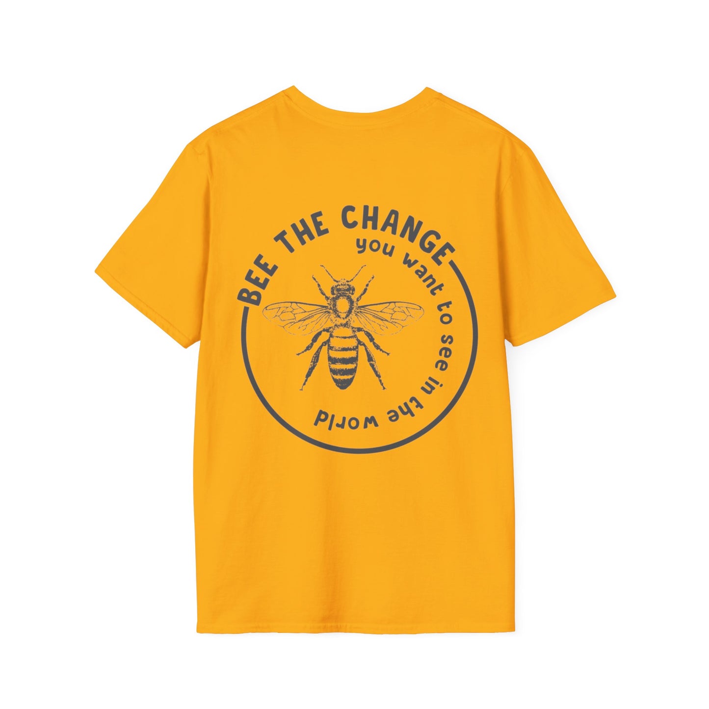 BEE THE CHANGE T-SHIRT with LOGO