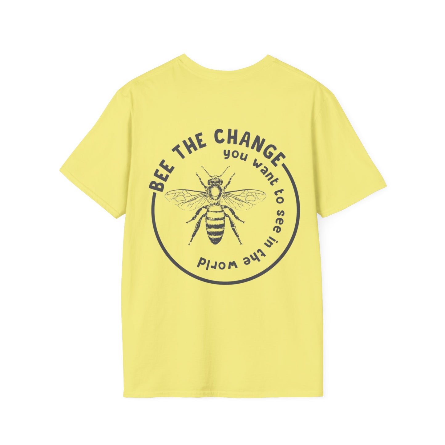 BEE THE CHANGE T-SHIRT with LOGO