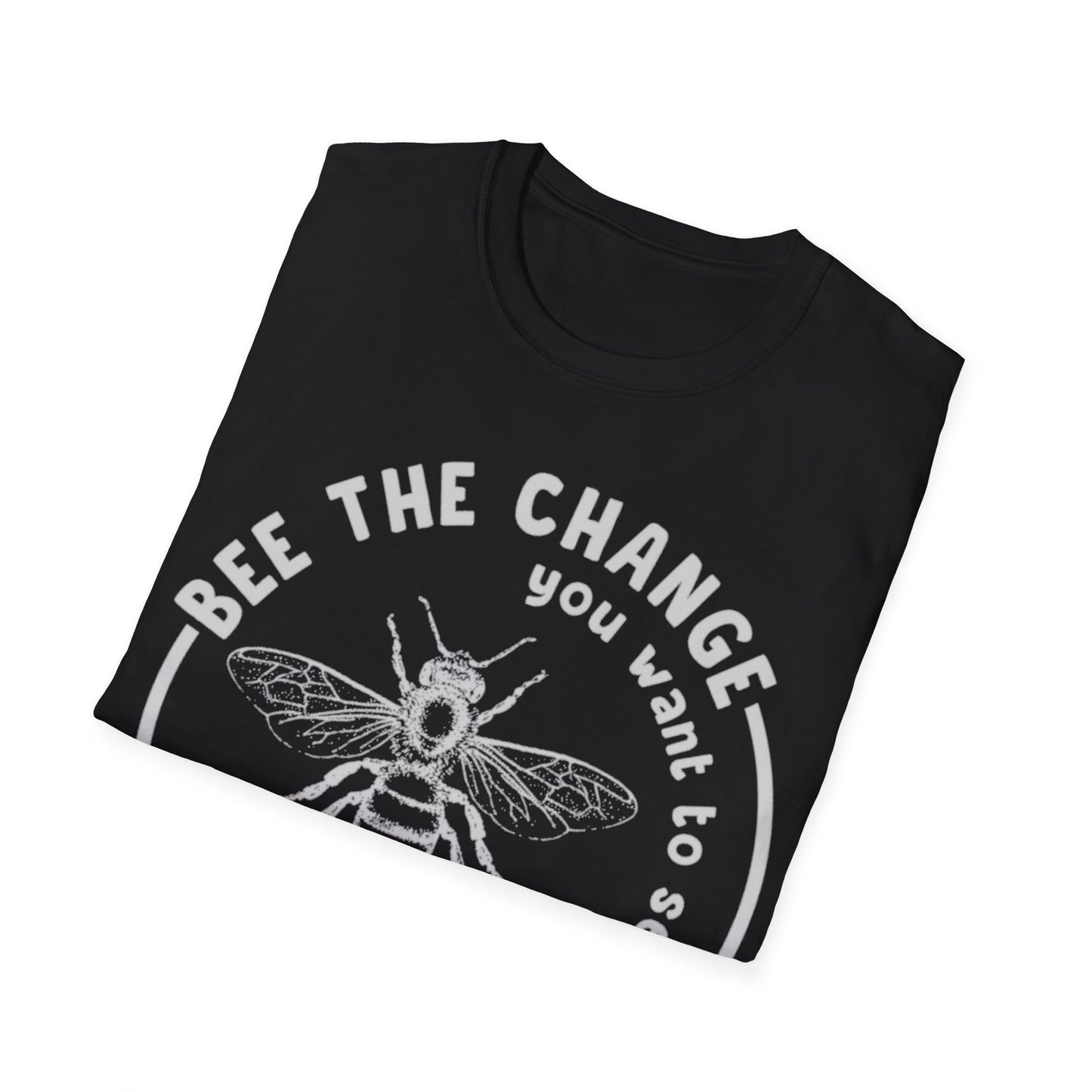 BEE THE CHANGE T-SHIRT